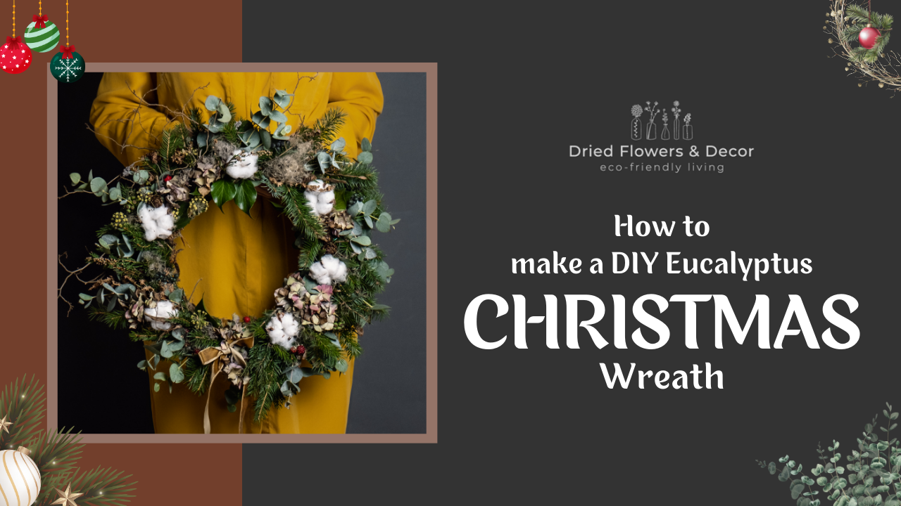 How to Make A DIY Eucalyptus Christmas Wreath